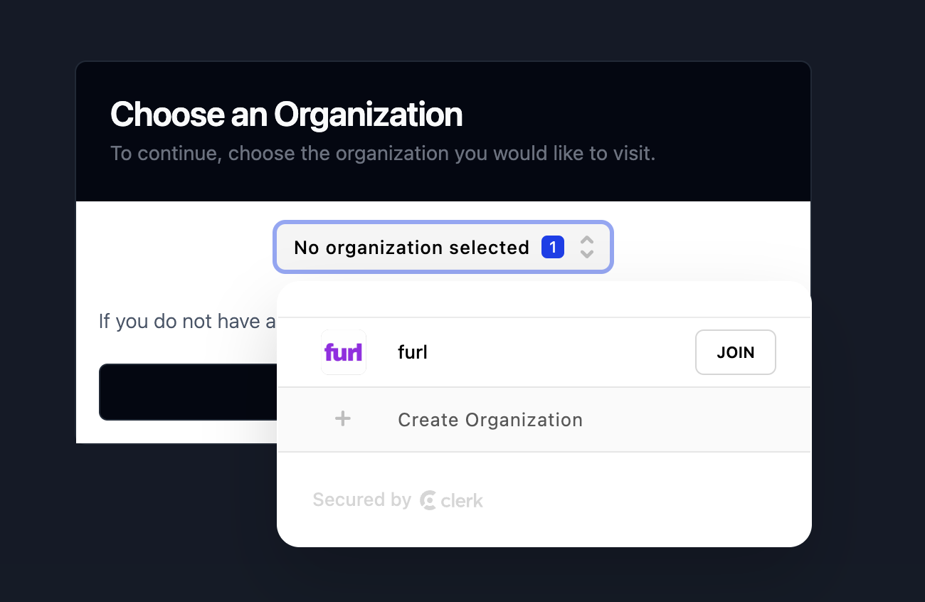 Choose your organization